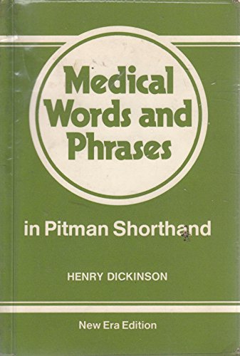Stock image for Medical Words and Phrases in Pitman's Shorthand for sale by WorldofBooks