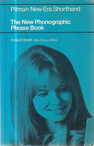 Stock image for The New Phongraphic Phrase Book (Pitman New Era Shorthand) for sale by J J Basset Books, bassettbooks, bookfarm.co.uk