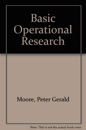 Stock image for Basic Operational Research for sale by AwesomeBooks