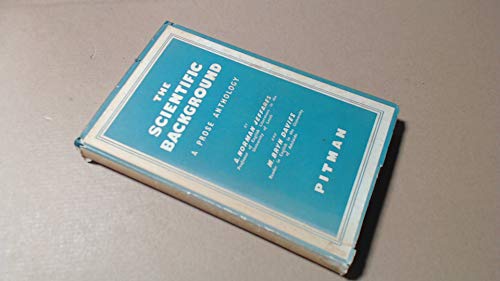 Scientific Background: A Prose Anthology (9780273428657) by A. Norman Jeffares: M. Bryn Davies