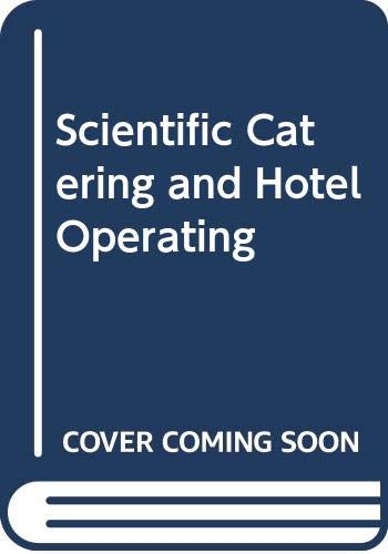 Beispielbild fr Scientific Catering &amp; Hotel Operating zum Verkauf von Chapter 1