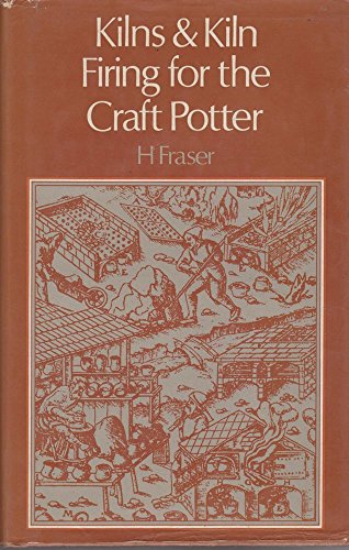 9780273436928: Kilns and kiln firing for the craft potter