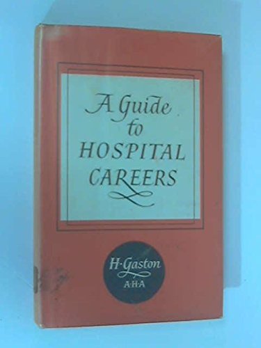 9780273487173: Guide to Hospital Careers (Career Books)