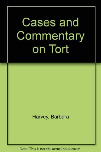 Stock image for Cases and Commentary on Tort for sale by PsychoBabel & Skoob Books