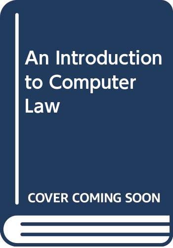Beispielbild fr An Introduction to Computer Law zum Verkauf von AwesomeBooks