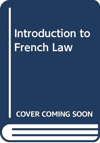Introduction to French Law (9780273601401) by Dickson, Brice; Hubner, Ulrich