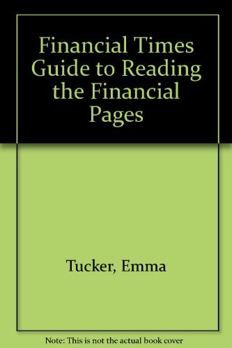 Imagen de archivo de "Financial Times" Guide to Reading the Financial Pages a la venta por Jenhams Books