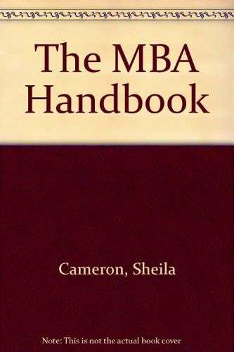Stock image for The MBA Handbook for sale by AwesomeBooks