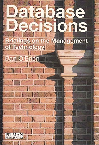9780273602897: Database Decisions: Briefings on the Management of Technology