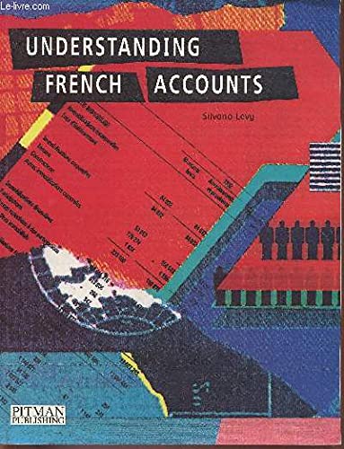 Beispielbild fr Understanding French Accounts: Language and Terminology (Understanding Accounts) zum Verkauf von AwesomeBooks