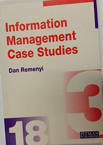 Beispielbild fr Information Management Case Studies zum Verkauf von WorldofBooks