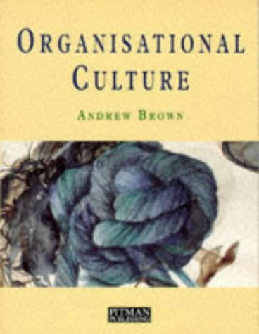 Beispielbild fr Organisational Culture : The Linkages Between Culture and Business Management zum Verkauf von Better World Books