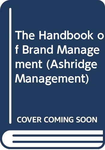 Stock image for The Handbook of Brand Management for sale by Dromanabooks