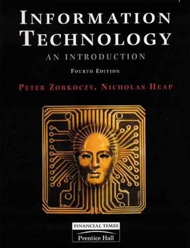 9780273605911: INFORMATION TECHNOLOGY: AN INTRODUCTION