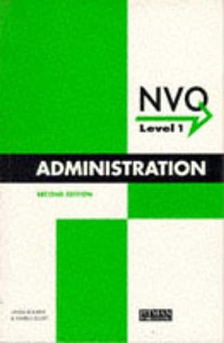 Imagen de archivo de Administration NVQ Level One: NVQ Level 1 a la venta por Bahamut Media