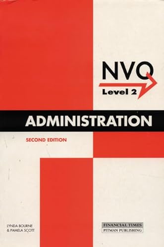 Stock image for NVQ Administration Underpinning Knowledge Texts: Administration NVQ Level 2 for sale by MusicMagpie