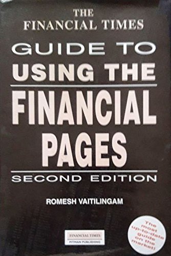 9780273612483: "Financial Times" Guide to Using the Financial Pages (The Financial Times Guides)