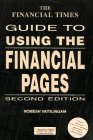 Stock image for The Financial Times Guide to Using the Financial Pages for sale by Better World Books