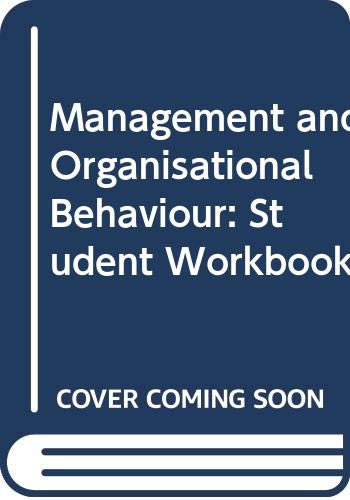 Beispielbild fr Management and Organisational Behaviour: Student Workbook zum Verkauf von AwesomeBooks