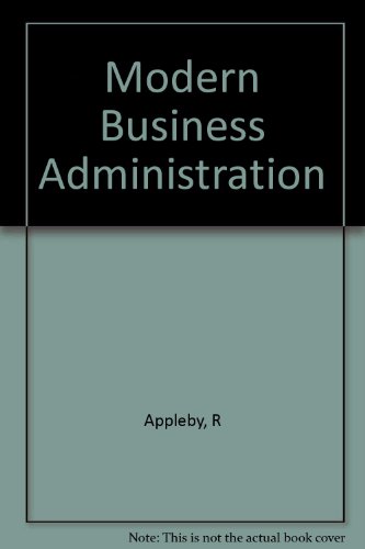 9780273613268: Modern Business Administration BBM Edition British Books for Managers