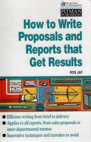 Imagen de archivo de How to Write Reports and Proposals That Get Read a la venta por WorldofBooks