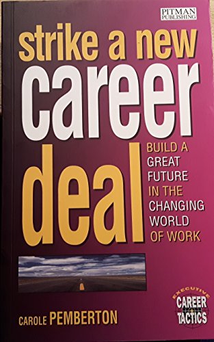 strike-a-new-career-deal (9780273614555) by Carole-pemberton