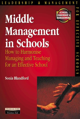 9780273616085: Middle Management in Schools