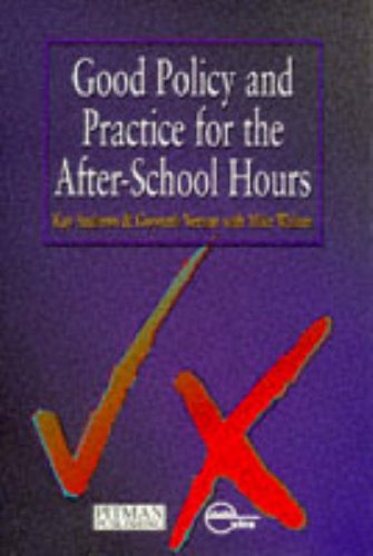 9780273616283: Good Policy and Practice for the After-School Hours