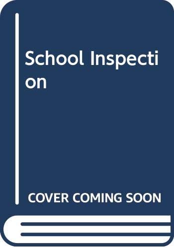 Stock image for School Inspection for sale by AwesomeBooks