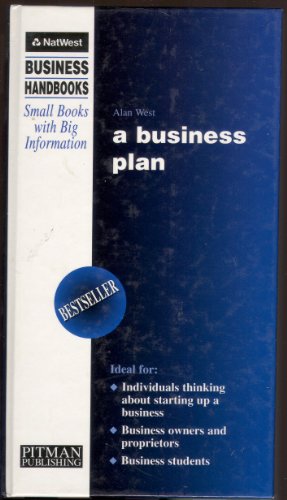 Imagen de archivo de A Business Plan (NatWest Business Handbooks) a la venta por AwesomeBooks