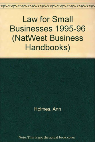 Beispielbild fr Law for Small Businesses 1995-96 (NatWest Business Handbooks) zum Verkauf von AwesomeBooks