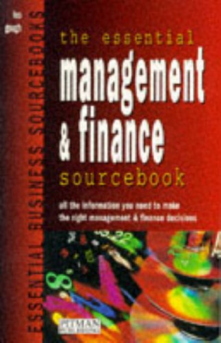 Beispielbild fr The Essential Management and Finance Sourcebook (Essential Business Sourcebooks) zum Verkauf von WorldofBooks