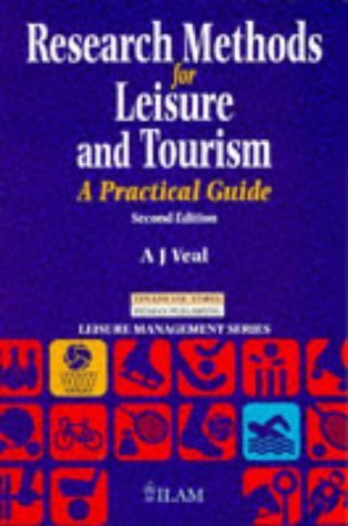 9780273620525: Research Methods for Leisure and Tourism : A Practical Guide