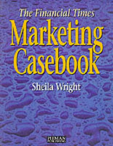 Imagen de archivo de FT Marketing Casebook: The Financial Times Marketing Casebook a la venta por WorldofBooks