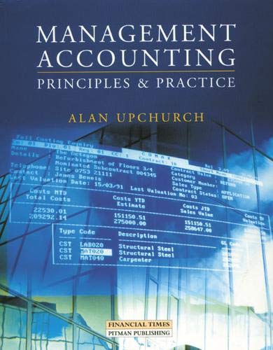 Beispielbild fr Management Accounting: Principles And Practice Textbook zum Verkauf von Cambridge Rare Books