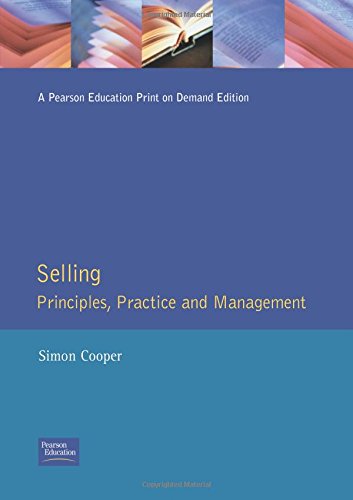 Beispielbild fr Selling: Principles,practice and Management zum Verkauf von WorldofBooks