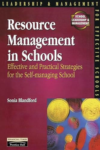 Beispielbild fr Resource Management in Schools: Effective and Practical Strategies for the Self-Managing School (Schools Management Solutions) zum Verkauf von AwesomeBooks