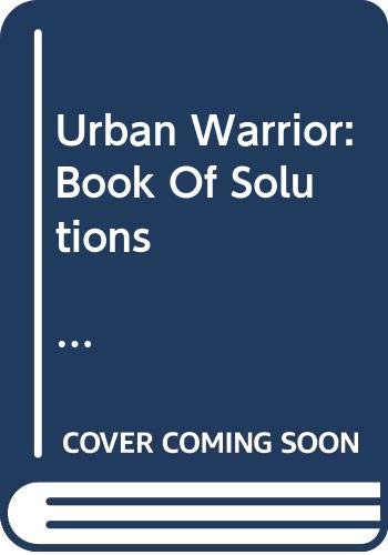 Beispielbild fr Urban Warrior: Book Of Solutions American Airlines Version: Staying Healthy, Fit and Sane in the Business Jungle: American Airlines Version zum Verkauf von AwesomeBooks