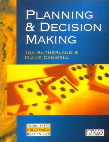 Beispielbild fr Planning and Decision Making (HNC/D Modular) zum Verkauf von AwesomeBooks