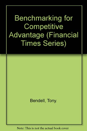 9780273626343: Benchmarking for Competitive Advantage