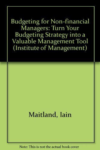 Stock image for Budgeting For Non-Financial Managers (Institute of Management) for sale by WorldofBooks