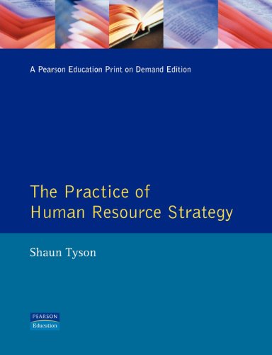 Beispielbild fr The Practice of Human Resource Strategy zum Verkauf von AwesomeBooks