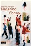 Beispielbild fr Managing Change: A Human Resource Strategy Approach zum Verkauf von Reuseabook