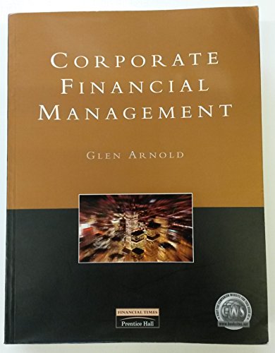 9780273630784: Corporate Financial Management