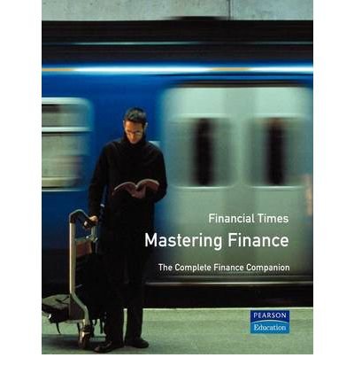 9780273630913: Mastering Finance ("Financial Times" Mastering)