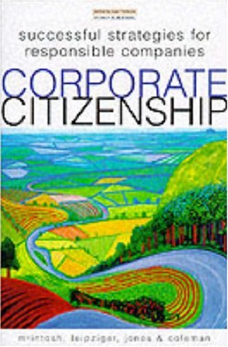 Stock image for Corporate Citizenship: Successful Strategies for Responsible Companies for sale by Project HOME Books