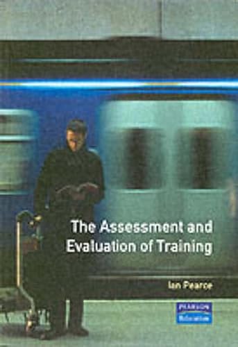 Stock image for The Assessment and Evaluation of Training for sale by WorldofBooks