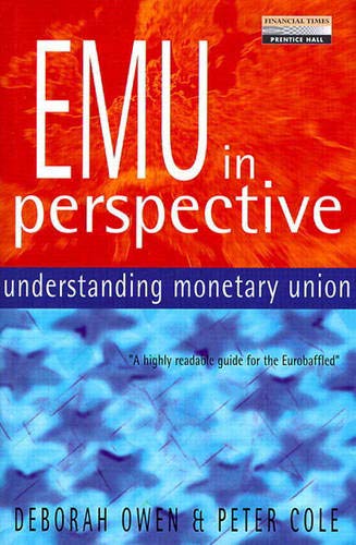Beispielbild fr EMU in Perspective : Understanding Monetary Union zum Verkauf von Better World Books: West