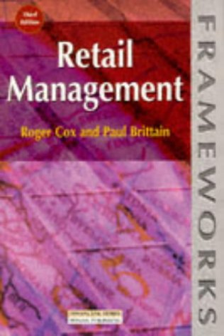9780273634201: Retail Management (Frameworks Series)