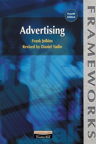 Beispielbild fr Advertising (Frameworks Series) zum Verkauf von AwesomeBooks